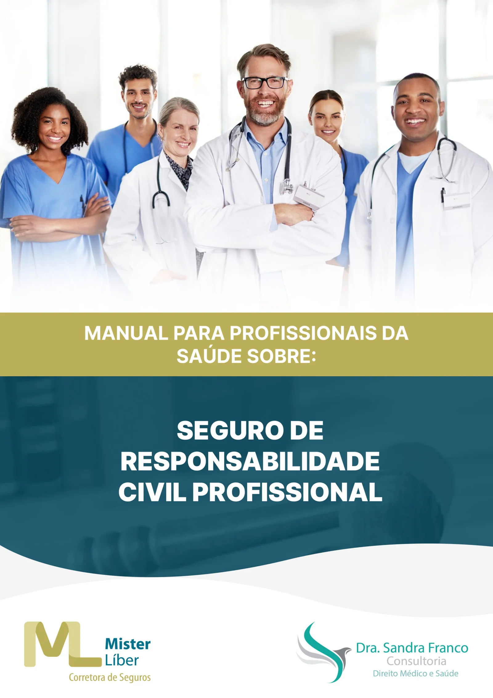 Manual para profissionais da saúde sobre seguro de responsabilidade civil profissional